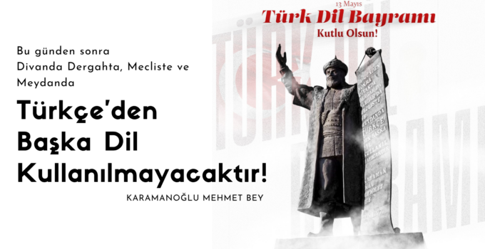 Türk Dil Bayramı Kutlu Olsun!