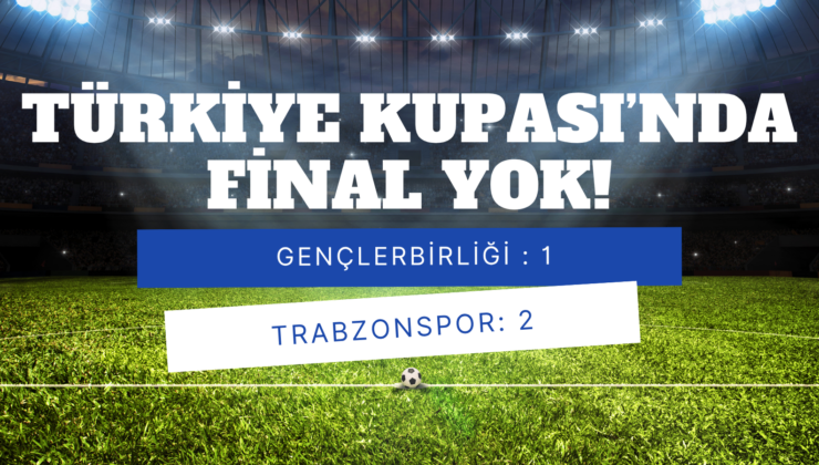 Gençlere Final Yok!