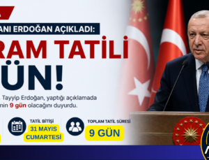 Bayram Tatili Resmen 9 gün!
