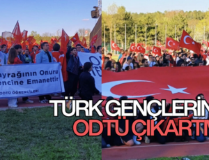ODTÜ’DE TÜRK GENÇLERİNİN RÜZGARI ESTİ!