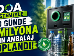 DOA sistemiyle 10 günde 19 milyona yakın ambalaj toplandı!