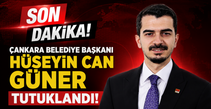 Çankaya Belediye Başkanı Hüseyin Can Güner Tutuklandı!