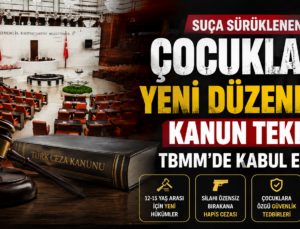 Suça sürüklenen çocuklara ilişkin düzenlemeleri içeren kanun teklifi TBMM Genel Kurulunda kabul edildi